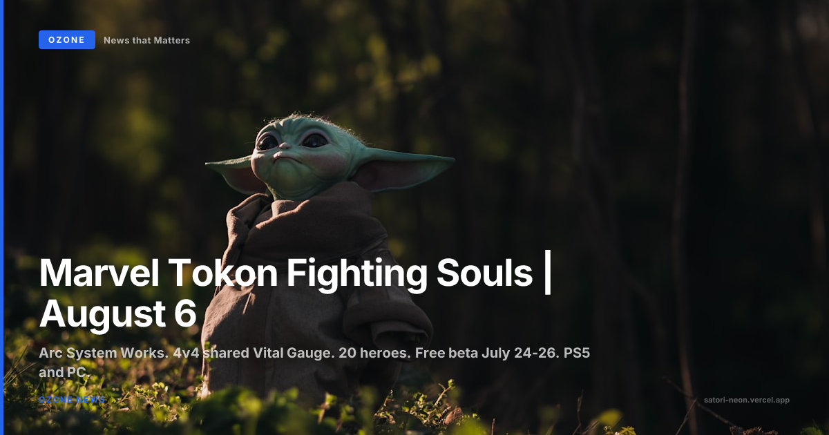 Marvel Tokon Fighting Souls August 6 2026 key art